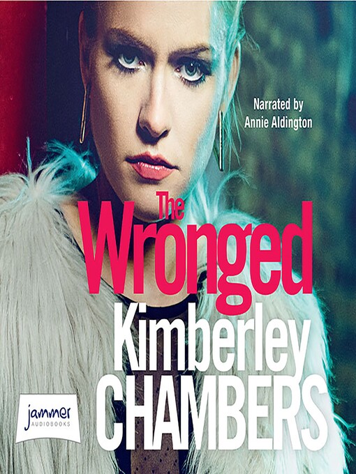 Title details for The Wronged by Kimberley Chambers - Wait list